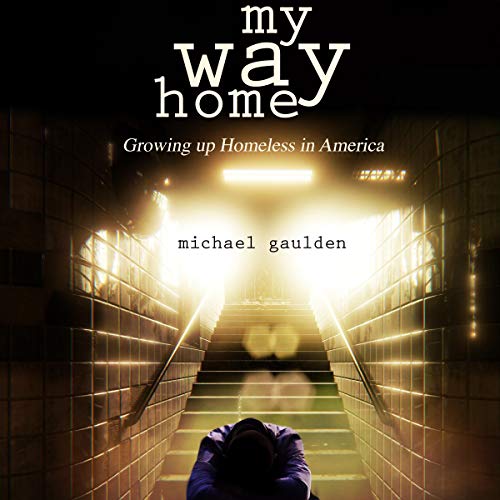 My Way Home by Michael Gaulden