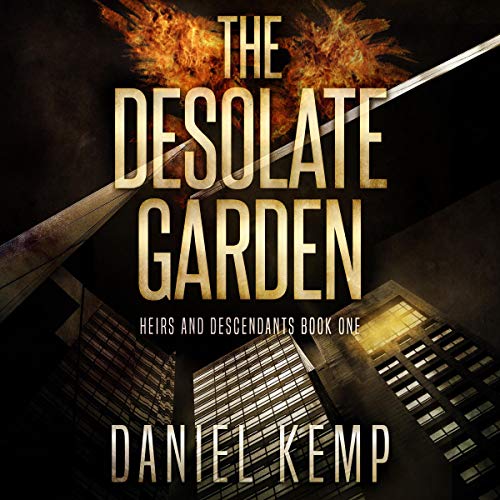 The Desolate Garden by Daniel Kemp