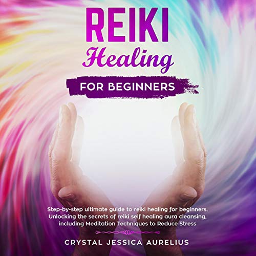 Reiki Healing for Beginners