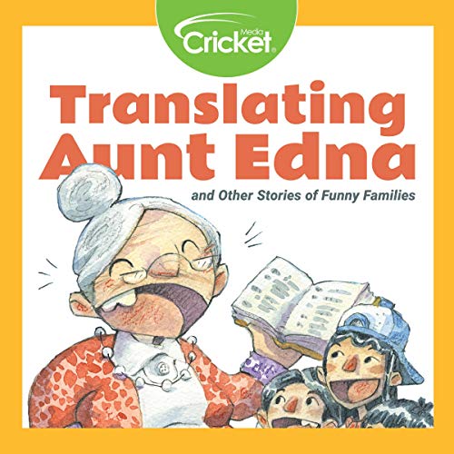 Translating Aunt Edna and Other Stories of Funny Families