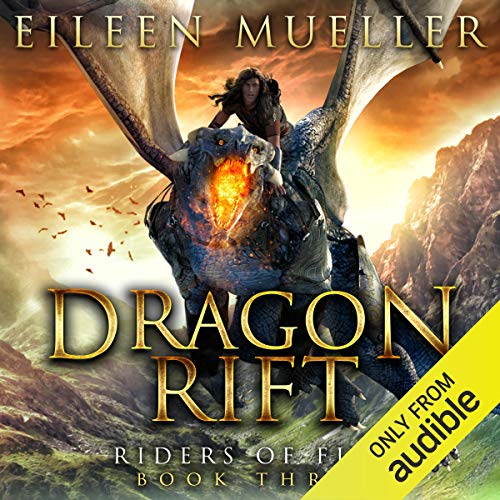 Dragon Rift by Eileen Mueller