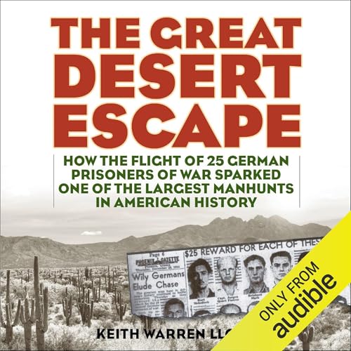 The Great Desert Escape by Keith Warren Lloyd