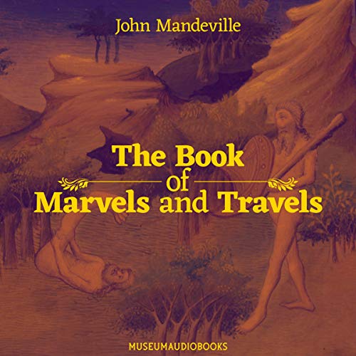 The Book of Marvels and Travels