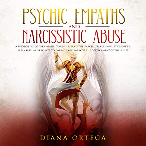 Psychic Empaths and Narcissistic Abuse