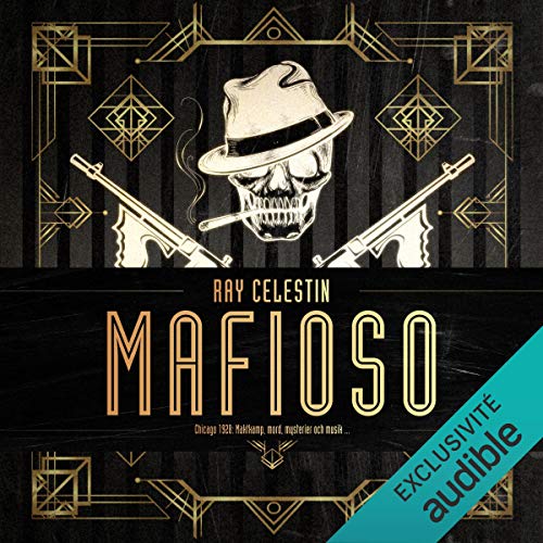 Mafioso by Ray Celestin