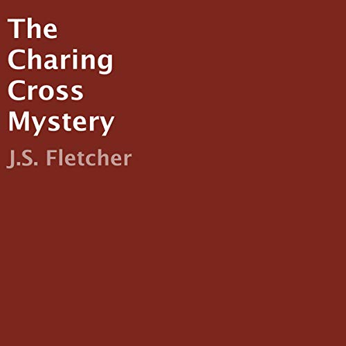 The Charing Cross Mystery
