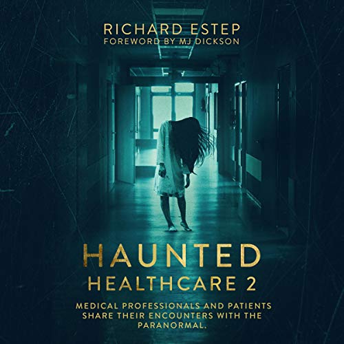 Haunted Healthcare 2