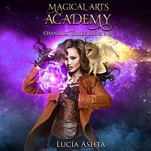 Magical Arts Academy Omnibus Book 3