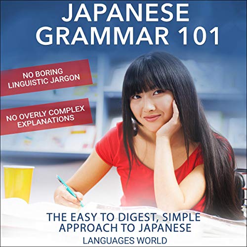 Japanese Grammar 101