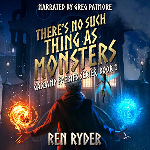 There's No Such Thing as Monsters