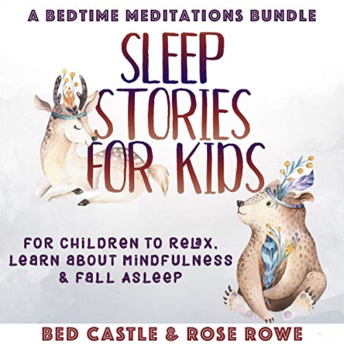 Sleep Stories for Kids