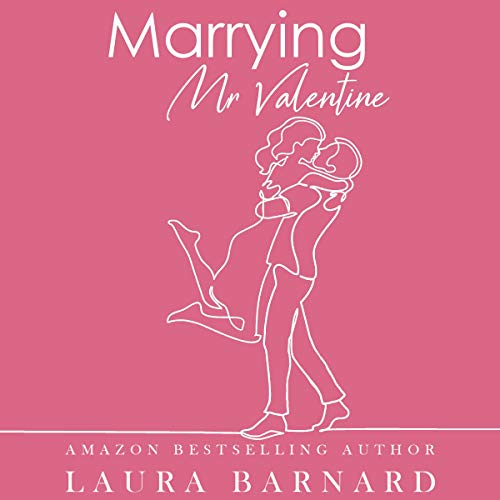 Marrying Mr. Valentine