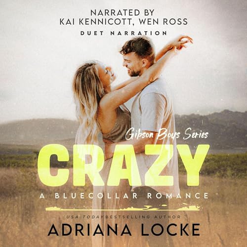 Crazy by Adriana Locke