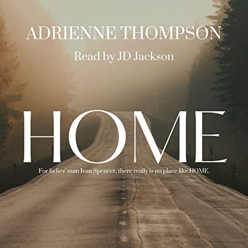 Home by Adrienne Thompson