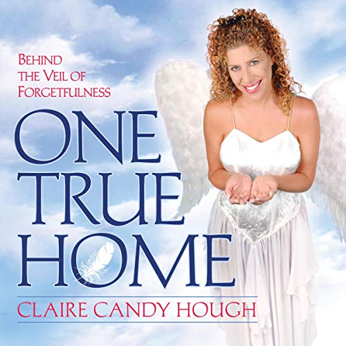 One True Home by Claire Candy Hough