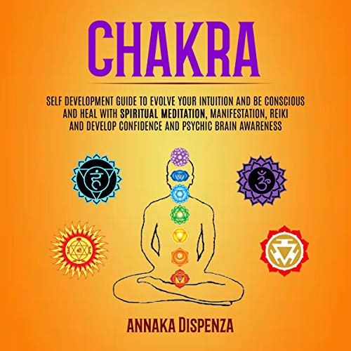 Chakra by Annaka Dispenza