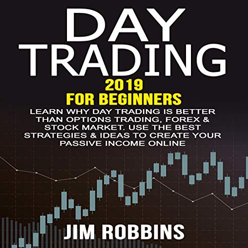 Day Trading 2019 for Beginners
