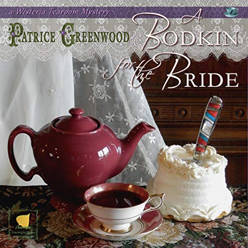 A Bodkin for the Bride by Patrice Greenwood