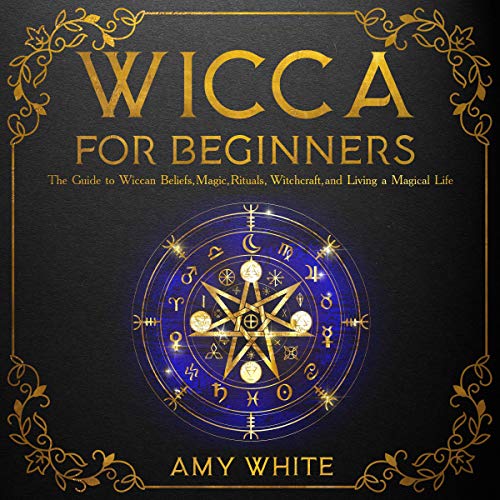 Wicca for Beginners
