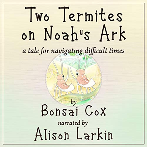 Two Termites on Noah's Ark