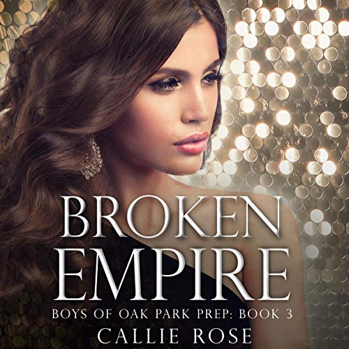 Broken Empire (A Reverse Harem High School Bully Romance)
