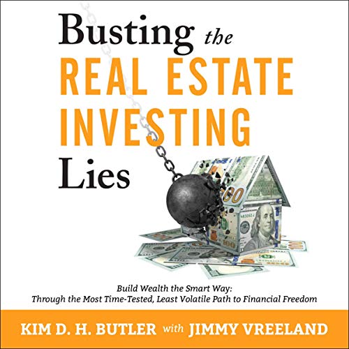 Busting the Real Estate Investing Lies