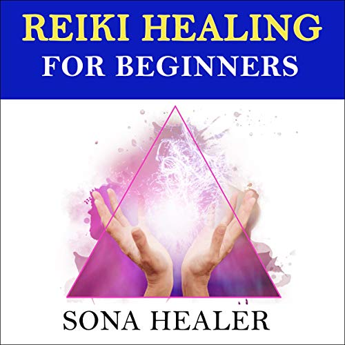 Reiki Healing for Beginners