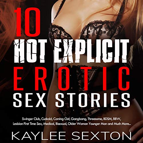 10 Hot Explicit Erotic Sex Stories