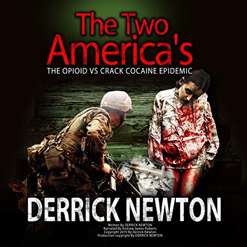 The Two Americas by Derrick Newton