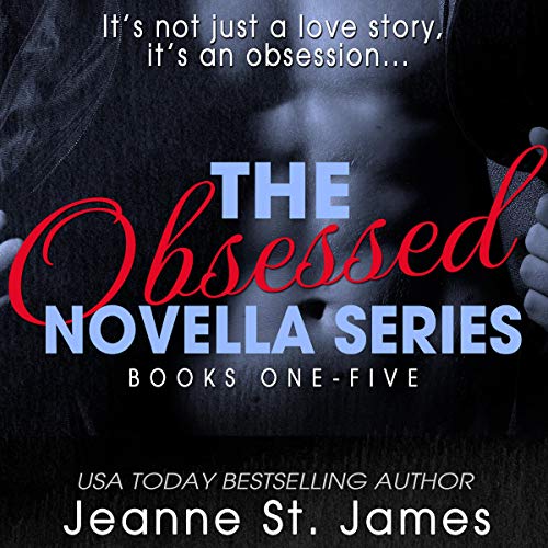 The Obsessed Novella Series Collection