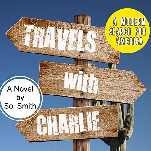 Travels with Charlie by Sol Smith