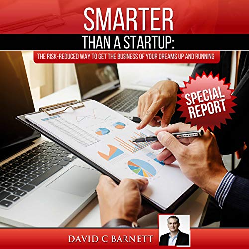 Smarter than a Startup by David C. Barnett