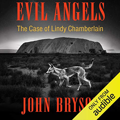 Evil Angels by John Bryson