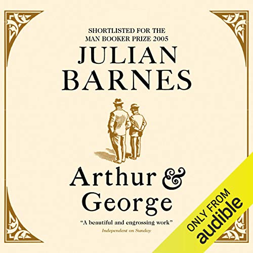 Arthur & George