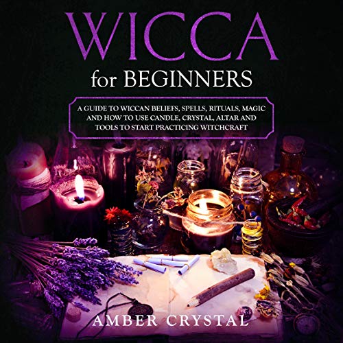 Wicca for Beginners