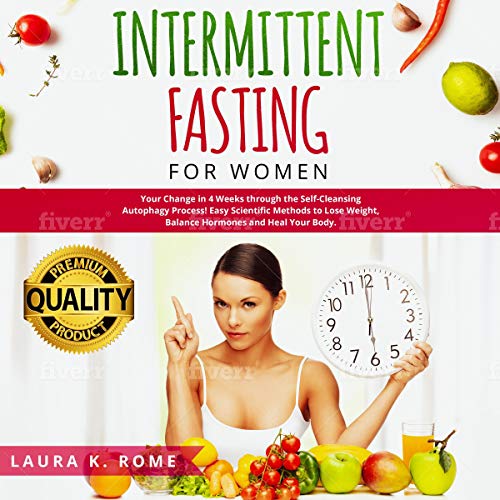 Intermittent Fasting for Women by Laura K. Rome