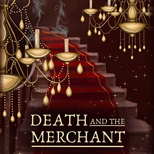 Death and the Merchant by C. H. Williams