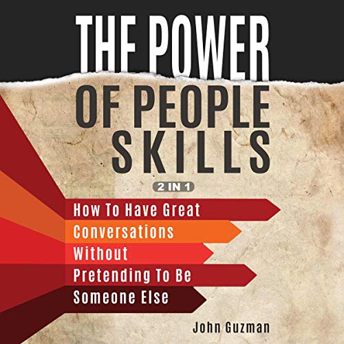 The Power of People Skills: 2 in 1