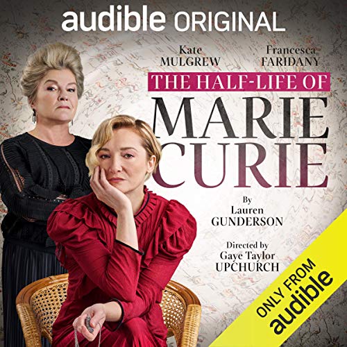 The Half-Life of Marie Curie