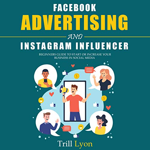 Facebook Advertising and Instagram Influencer