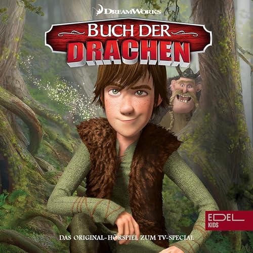 Buch der Drachen. Das Original-Hörspiel zum Film-Special