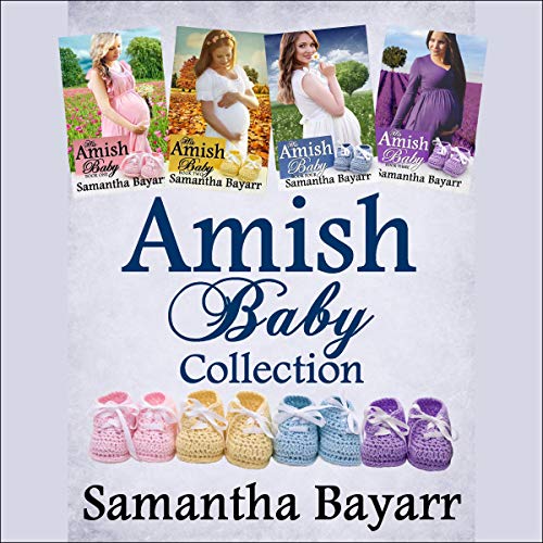Amish Baby Collection: Four Amish Romance Stories