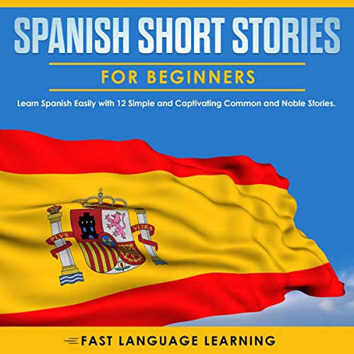 Spanish Short Stories for Beginners