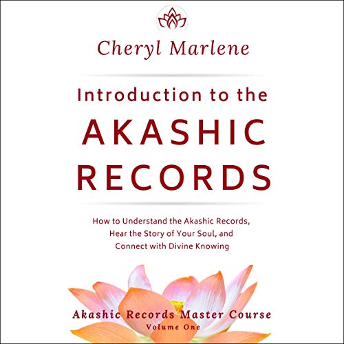 Introduction to the Akashic Records