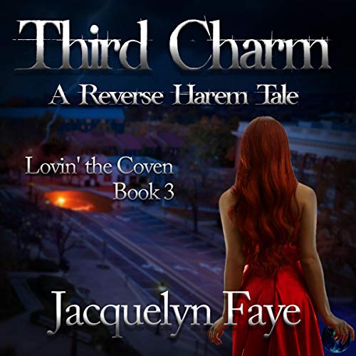 Third Charm: A Reverse Harem Tale