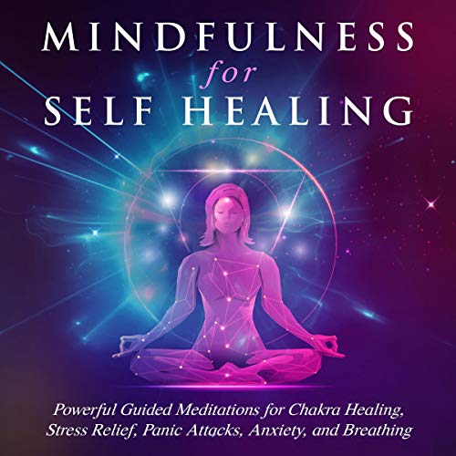 Mindfulness for Self Healing by Adesh SIlva