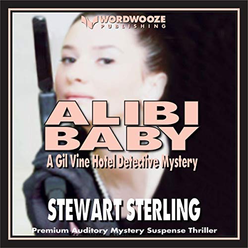 Alibi Baby by Stewart Sterling