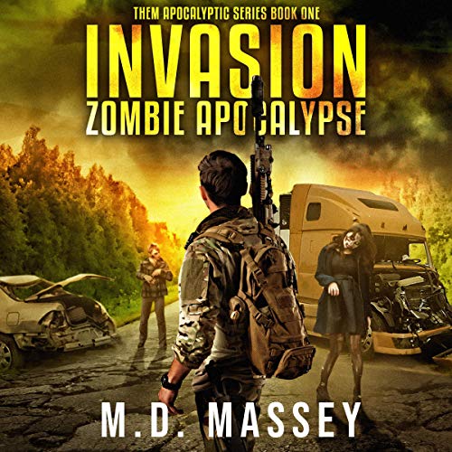 Invasion (Zombie Apocalypse)