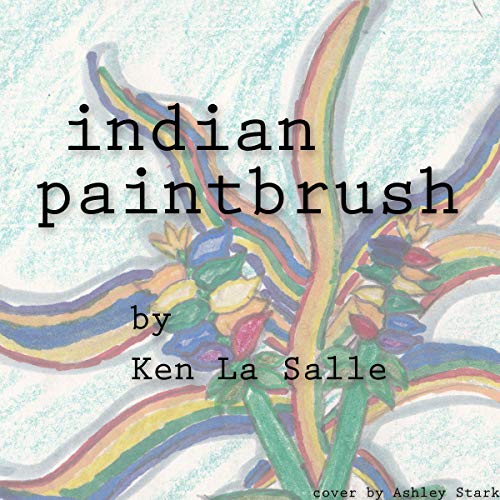 Indian Paintbrush by Ken La Salle