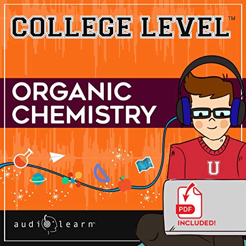 College Level Organic Chemistry